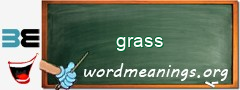 WordMeaning blackboard for grass